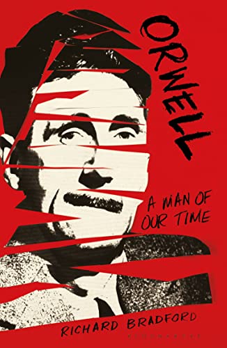 Beispielbild fr Orwell: A Man Of Our Time zum Verkauf von WorldofBooks