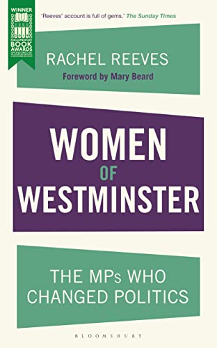 Beispielbild fr Women of Westminster: The MPs who Changed Politics zum Verkauf von AwesomeBooks
