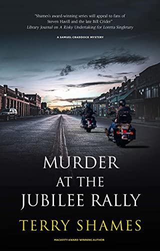 Imagen de archivo de Murder at the Jubilee Rally (A Samuel Craddock mystery, 9) [Paperback] Shames, Terry a la venta por Lakeside Books
