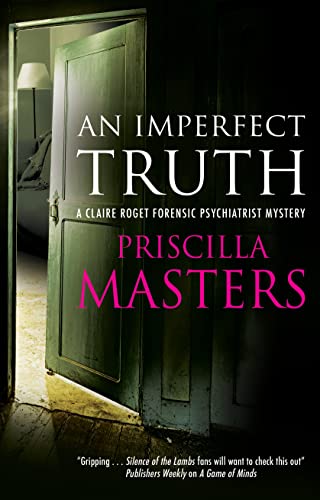 Stock image for An Imperfect Truth (A Claire Roget Forensic Psychiatrist Mystery, 4) for sale by Housing Works Online Bookstore