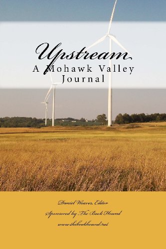 Stock image for Upstream: A Mohawk Valley cultural and counter-cultural journal for sale by Mycroft's Books