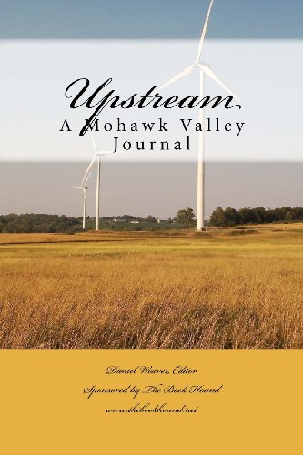 9781448605194: Upstream: A Mohawk Valley cultural and counter-cultural journal