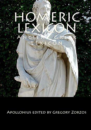 Beispielbild fr Homeric lexicon: Ancient Greek Lexicon zum Verkauf von Revaluation Books
