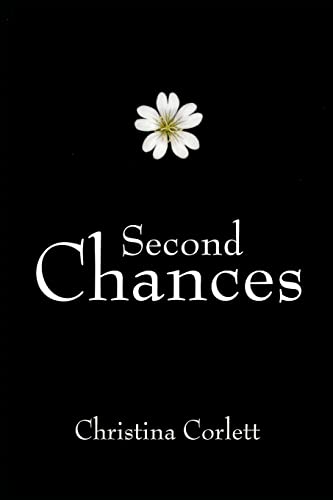 Stock image for Second Chances: Book One of the Fabulous Four series for sale by THE SAINT BOOKSTORE