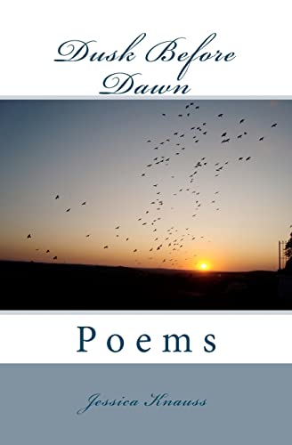 Stock image for Dusk Before Dawn: Poems for sale by THE SAINT BOOKSTORE