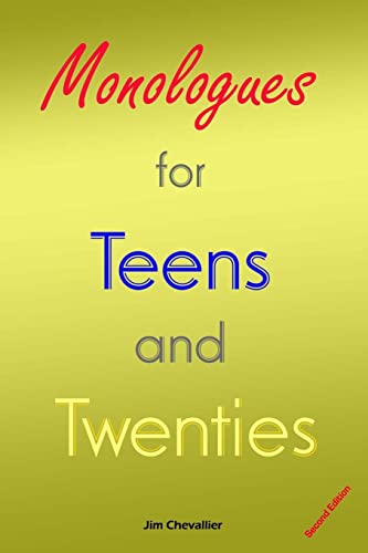 Imagen de archivo de Monologues for Teens and Twenties Second Edition a la venta por PBShop.store US