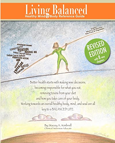 Beispielbild fr Living Balanced : Healthy Mind and Body Reference Guide zum Verkauf von Better World Books