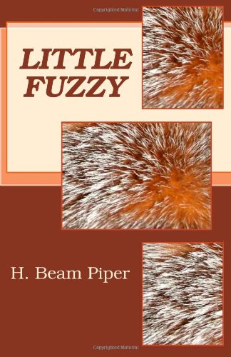 Little Fuzzy (9781448627059) by Piper, H. Beam