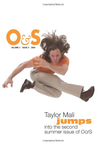 O & S: Summer 2009 (9781448638703) by Taylor Mali; Grace Cavalieri; Grady Harp