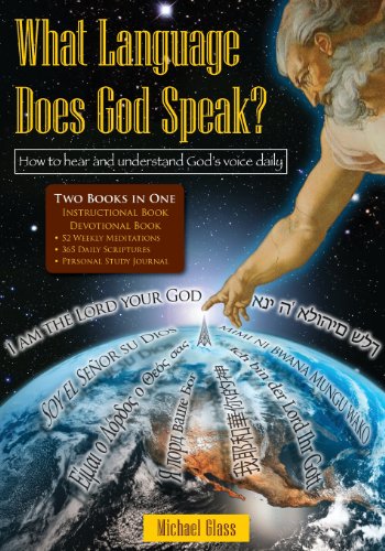 9781448644483: What Language Does God Speak?: How to hear and understand God's voice daily