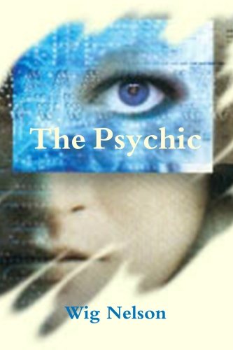 9781448646234: The Psychic