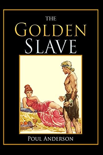 The Golden Slave (9781448646692) by Anderson, Poul