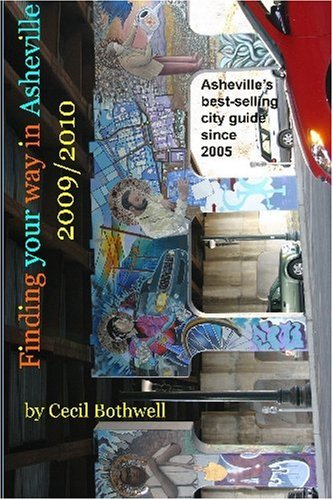9781448649280: Finding Your Way in Asheville 2009/2010 [Lingua Inglese]