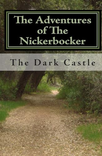 Stock image for The Adventures of The Nickerbocker for sale by PBShop.store US