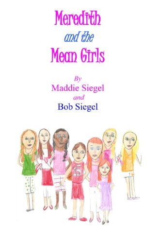 Stock image for Meredith and the Mean Girls for sale by ThriftBooks-Dallas