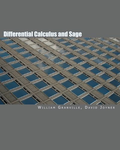 Imagen de archivo de Differential Calculus and Sage a la venta por Robinson Street Books, IOBA