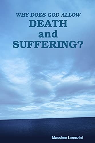 Beispielbild fr Why Does God Allow Death and Suffering? zum Verkauf von THE SAINT BOOKSTORE