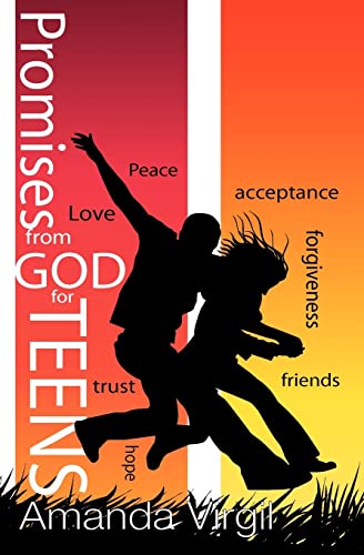 P.R.O.M.I.S.E.S from GOD for TEENS: God's Promises for YOU! (9781448665280) by Virgil, Amanda; Virgil