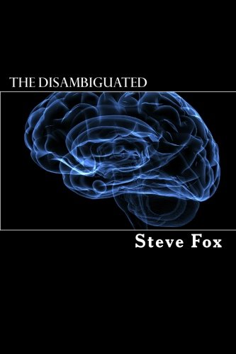 The Disambiguated (9781448665365) by Fox, Steve