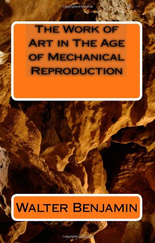 9781448670437: The Work of Art in the Age of Mechanical Reproduction