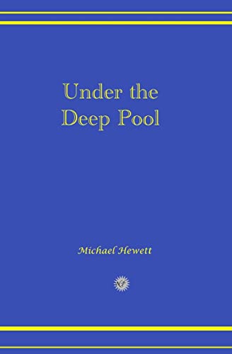 Beispielbild fr Under the Deep Pool zum Verkauf von Lucky's Textbooks