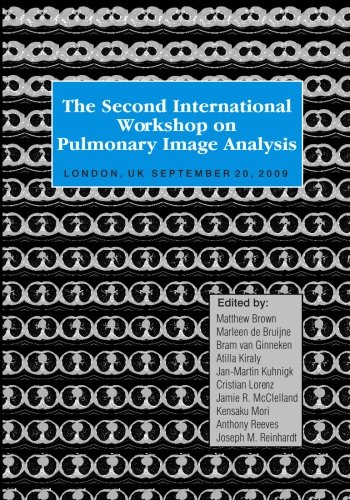 Imagen de archivo de The Second International Workshop on Pulmonary Image Analysis a la venta por Revaluation Books