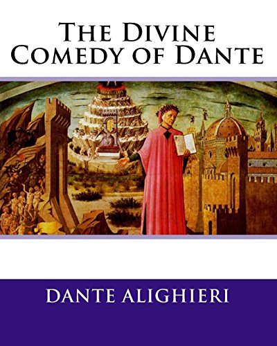 The Divine Comedy of Dante (9781448682478) by Alighieri, Dante; El-Bey, Z.