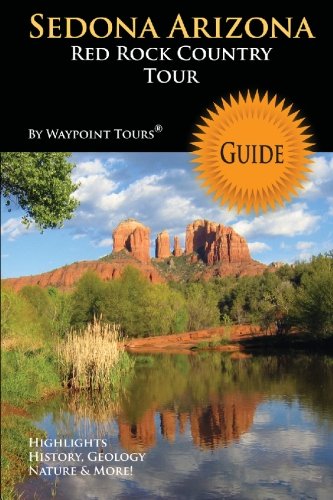 Stock image for Sedona Arizona Red Rock Country Tour Guide for sale by ThriftBooks-Atlanta