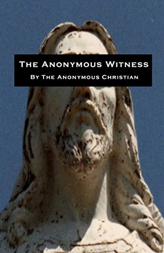 Stock image for The Anonymous Witness for sale by THE SAINT BOOKSTORE