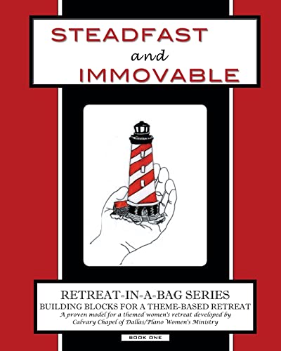 9781448690718: Retreat-In-A-Bag Series (Book 1): Steadfast and Immovable
