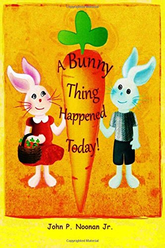 Imagen de archivo de A Bunny Thing Happened Today! a la venta por ThriftBooks-Atlanta