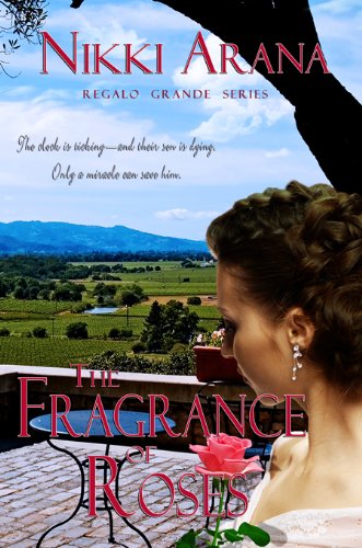 9781448693962: The Fragrance of Roses