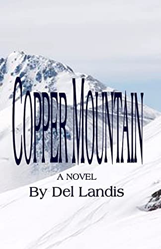 9781448695553: Copper Mountain