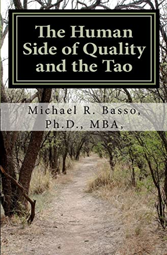 Stock image for The Human Side of Quality and the Tao: The Greening of Leadership for sale by SecondSale