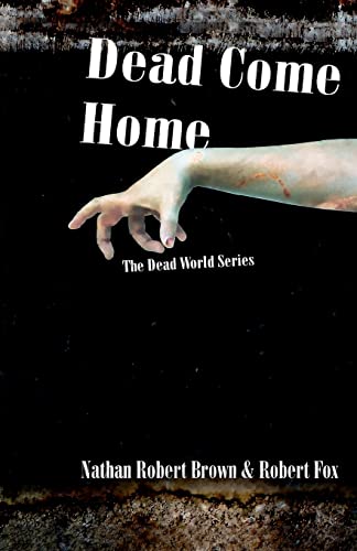 Stock image for Dead Come Home for sale by HPB-Emerald