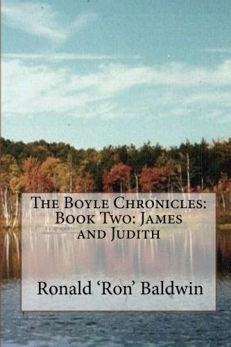 Stock image for The Boyle Chronicles: Book Two: James and Judith (Volume 2) for sale by Revaluation Books