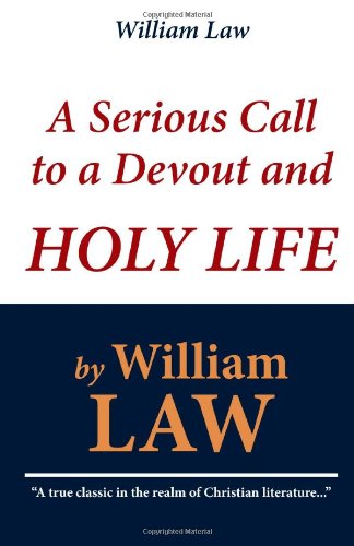 Stock image for A Serious Call to a Devout and Holy Life for sale by austin books and more