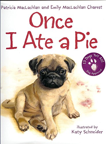 9781448738861: Once I Ate a Pie