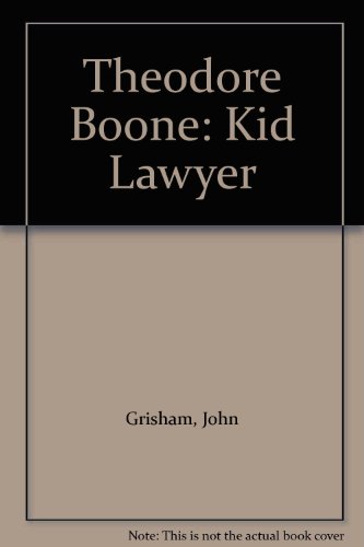Imagen de archivo de Theodore Boone: Kid Lawyer a la venta por ThriftBooks-Dallas