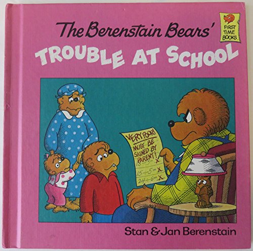 Stock image for The Berenstain Bears Trouble at School for sale by ThriftBooks-Dallas