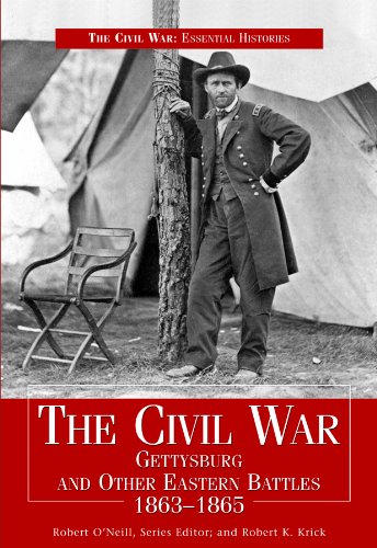 Beispielbild fr The Civil War: Gettysburg and Other Eastern Battles 1863-1865 zum Verkauf von ThriftBooks-Dallas