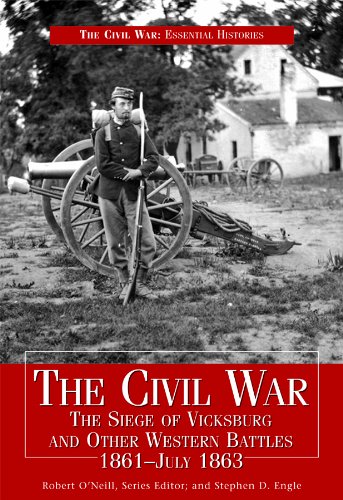 Beispielbild fr Civil War Siege of Vicksburg & Other Western Battles, 1861-July 1863: The Siege of Vicksburg and Other Western Battles, 1861-July 1863 zum Verkauf von ThriftBooks-Dallas