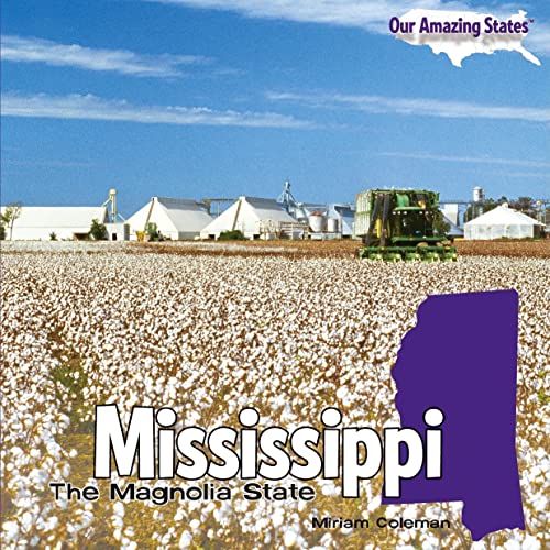 Beispielbild fr Mississippi : The Magnolia State zum Verkauf von Better World Books