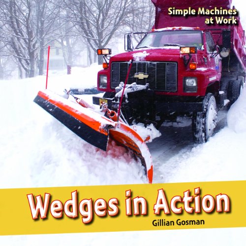 9781448806836: Wedges in Action (Simple Machines at Work)