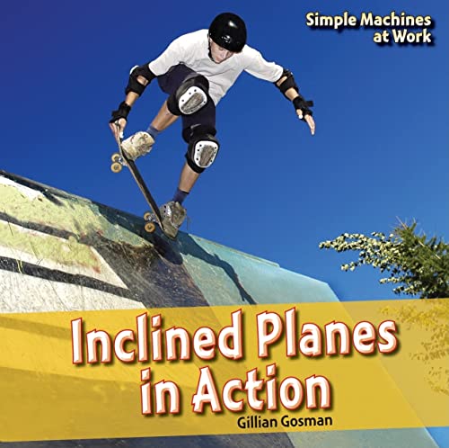 Imagen de archivo de Inclined Planes in Action a la venta por Better World Books: West