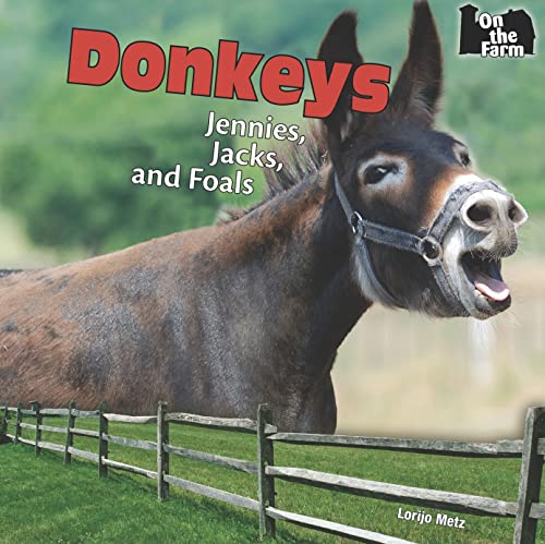 Stock image for Donkeys : Jennies, Jacks, and Foals for sale by Better World Books