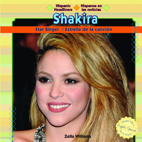 Beispielbild fr Shakira : Star Singer - Estrella de la Cancin zum Verkauf von Better World Books