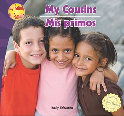 Stock image for My Cousins / Mis primos (My Family / Mi Familia) (Spanish and English Edition) for sale by -OnTimeBooks-