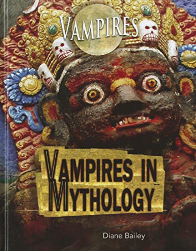 Beispielbild fr Vampires in Mythology zum Verkauf von Better World Books