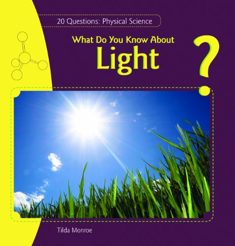 What Do You Know About Light?